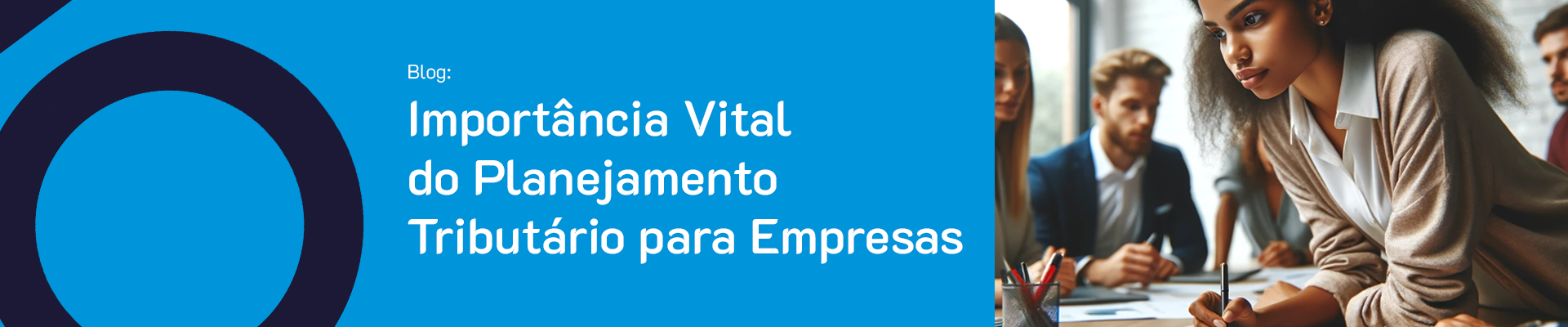 Entenda a importância vital do Planejamento Tributário para Empresas